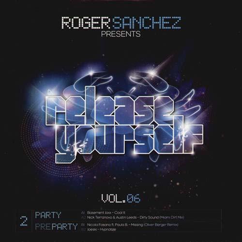  - Roger Sanchez Presents Release Yourself Vol. 06 (EP2)