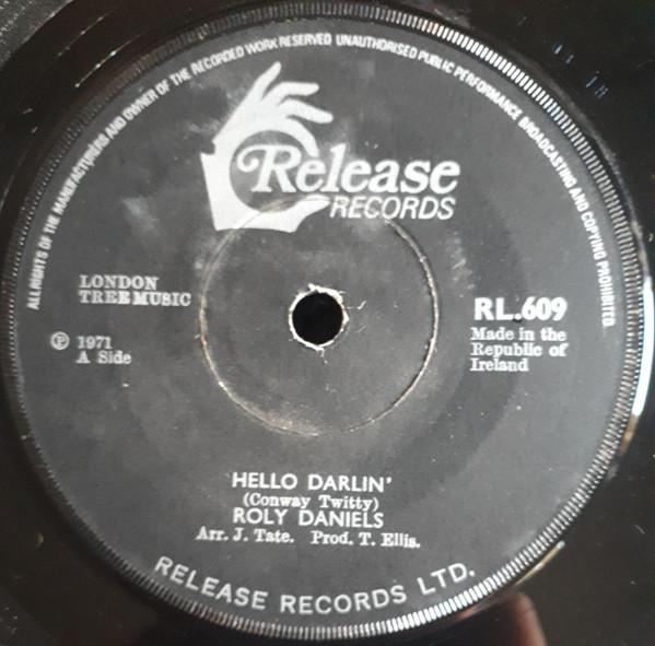 Roly Daniels - Hello' Darlin' / Rings Of Gold