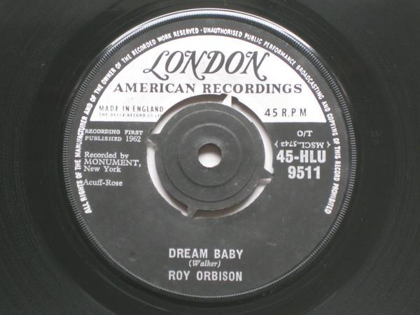 Roy Orbison - Dream Baby