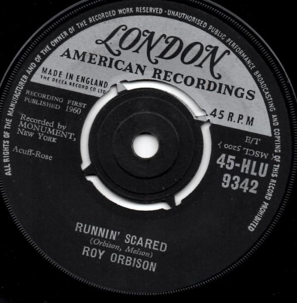 Roy Orbison - Runnin' Scared