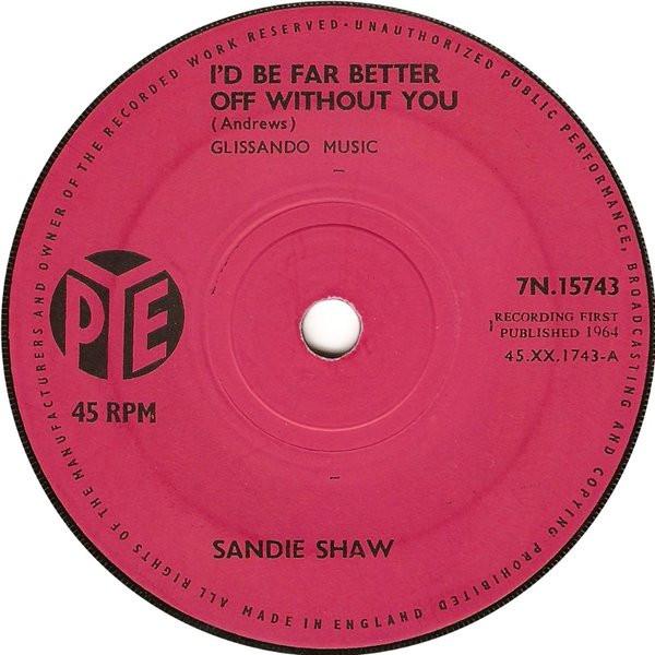 Sandie Shaw - I'd Be Far Better Off Without You