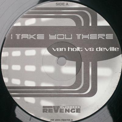 Sascha van Holt, Mike De Ville - I Take You There