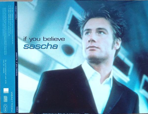 Sasha  - If You Believe
