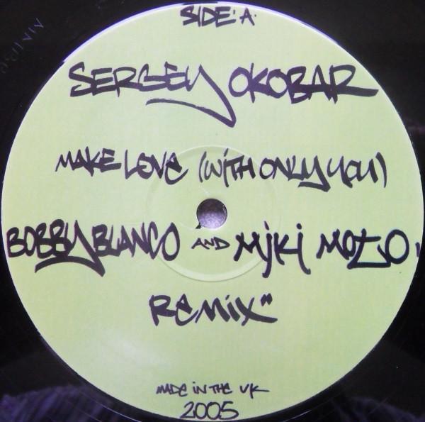 Sergey Okobar - Make Love (With Only You)
