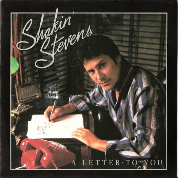 Shakin' Stevens - A Letter To You