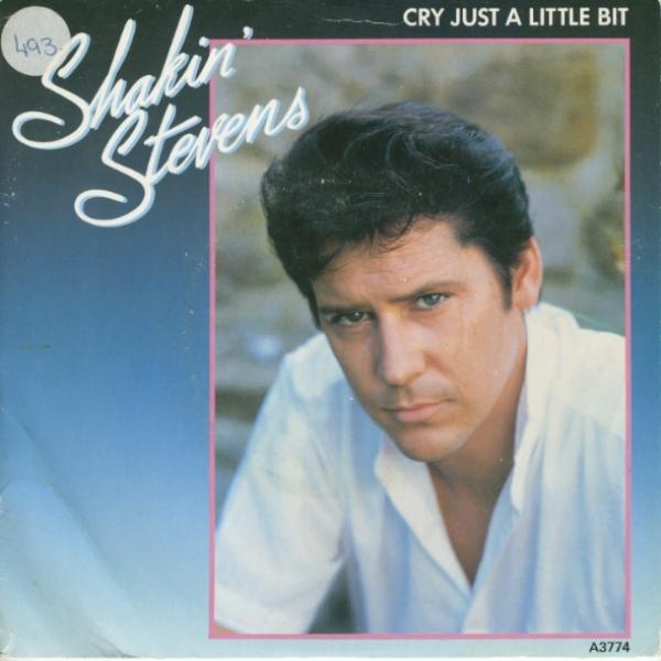 Shakin' Stevens - Cry Just A Little Bit