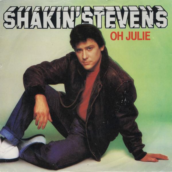 Shakin' Stevens - Oh Julie