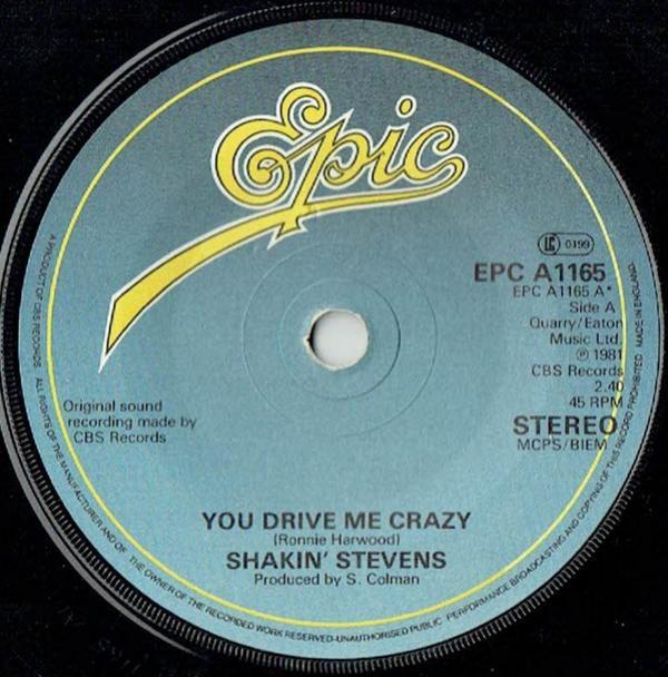 Shakin' Stevens - You Drive Me Crazy