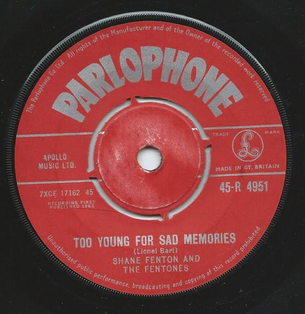 Shane Fenton & The Fentones - Too Young For Sad Memories