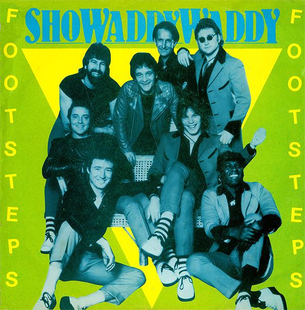 Showaddywaddy - Footsteps