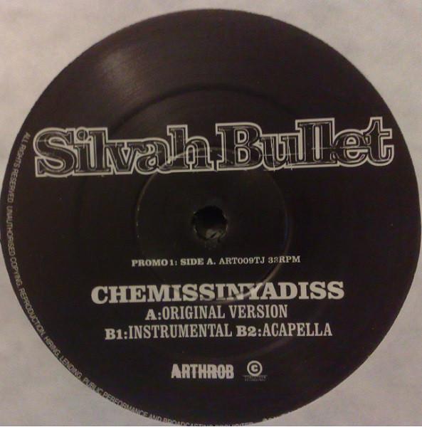 Silver Bullet - Chemissinyadiss