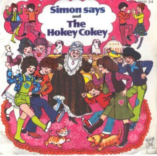  - Simon Says And The Hokey Cokey