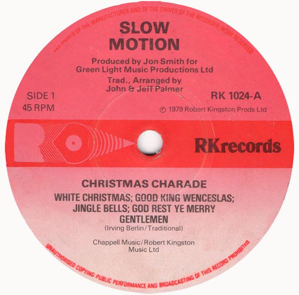 Slow Motion  - Christmas Charade