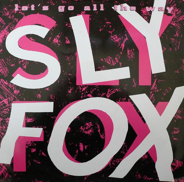 Sly Fox - Let's Go All The Way