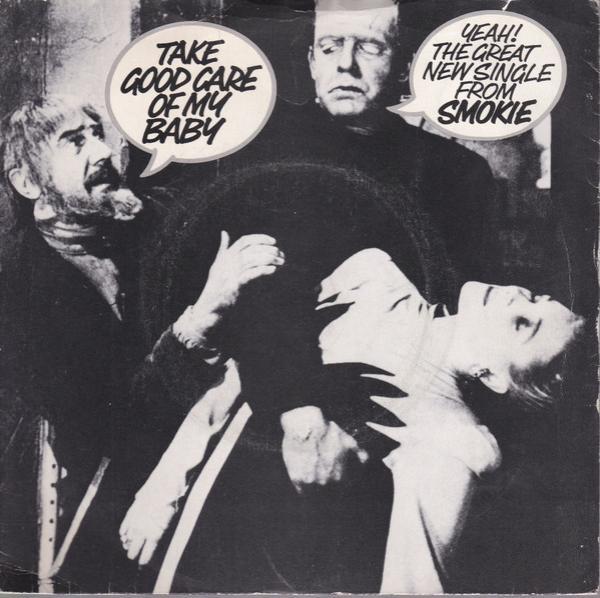 Smokie - Take Good Care Of My Baby