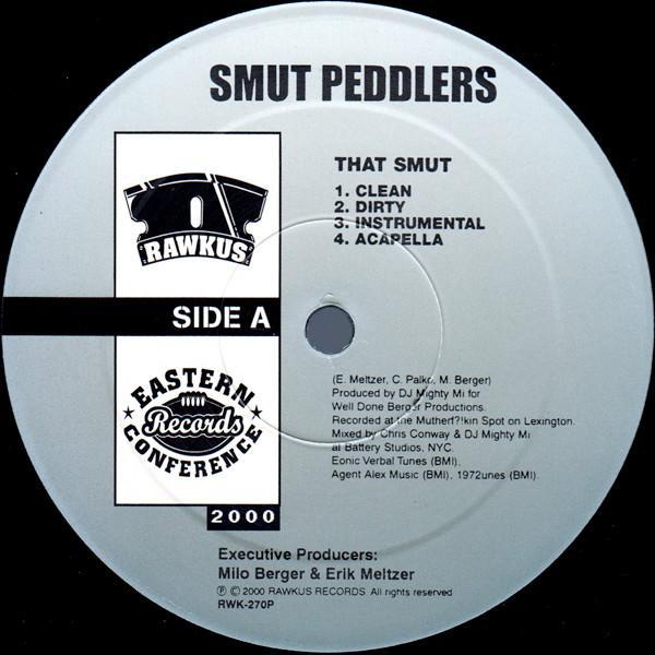 Smut Peddlers - That Smut / Medicated Minutes