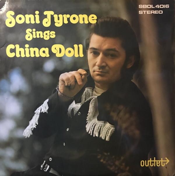 Soni Tyrone - Sings China Doll