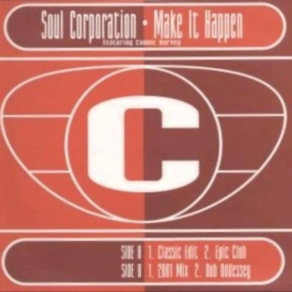Soul Corporation  - Make It Happen