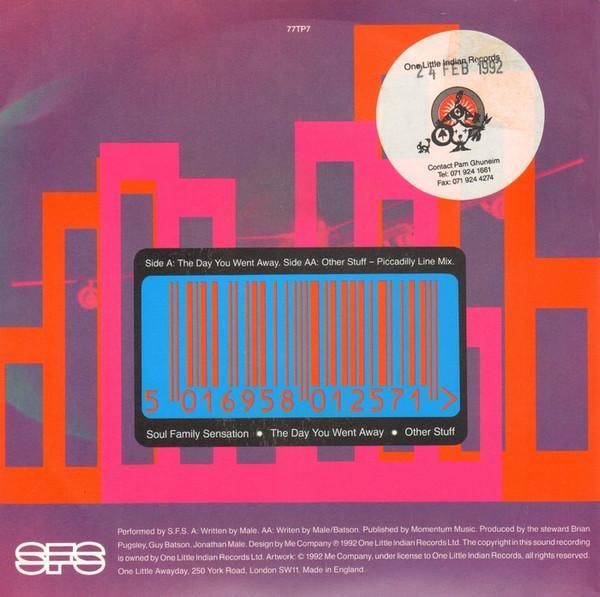 Soul Family Sensation - The Day You Went Away / Other Stuff