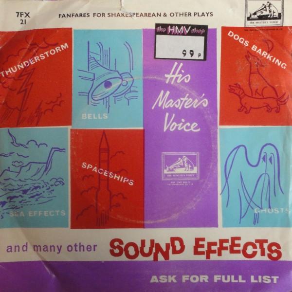  - Sound Effects - Fanfares For Shakespearian And Other Plays