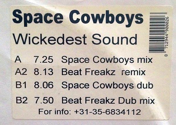 Space Cowboys  - Wickedest Sound
