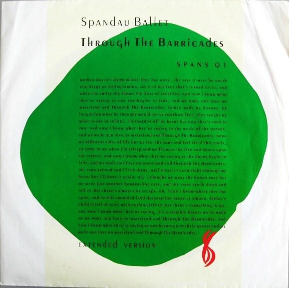 Spandau Ballet - Through The Barricades (Extended Version)