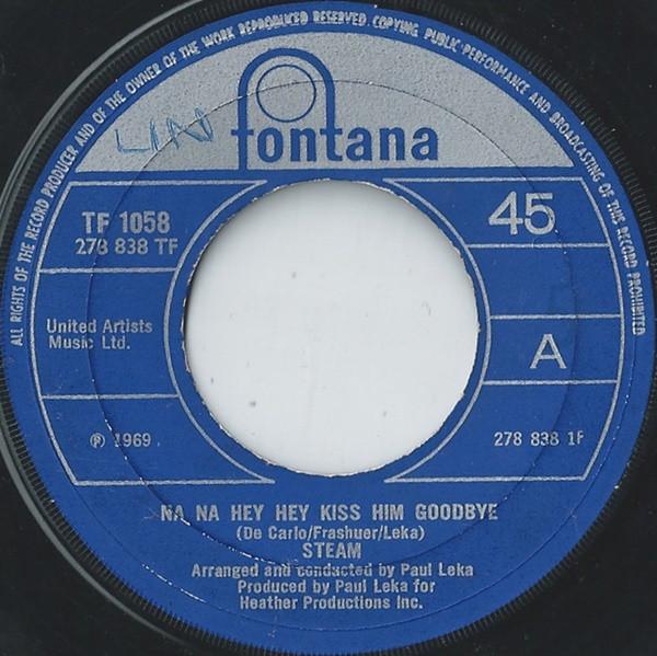 Steam - Na Na Hey Hey Kiss Him Goodbye
