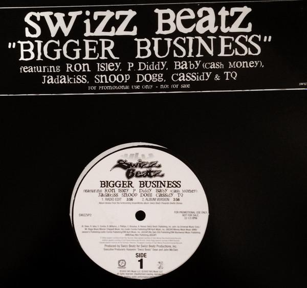 Swizz Beatz, Ronald Isley, P. Diddy, Baby , Jadakiss, Snoop Dogg, Cassidy , TQ - Bigger Business