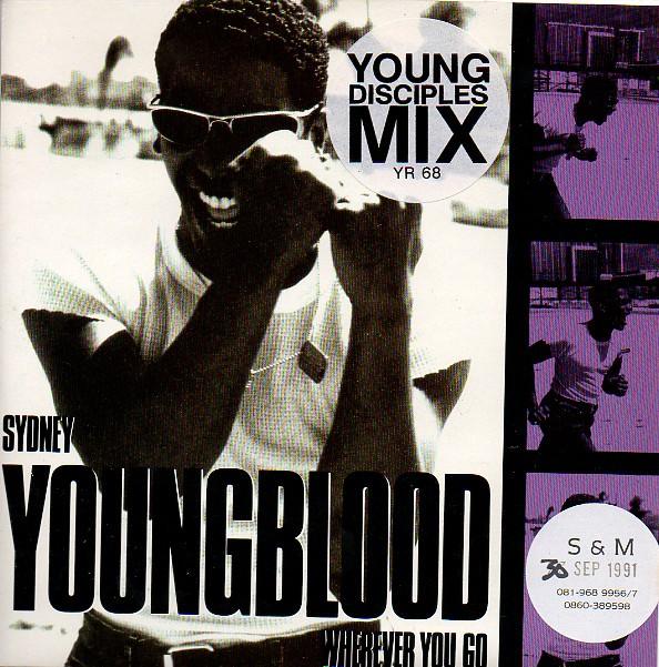 Sydney Youngblood - Wherever You Go