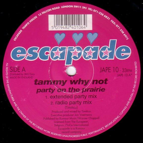 Tammy Why Not - Party On The Prairie