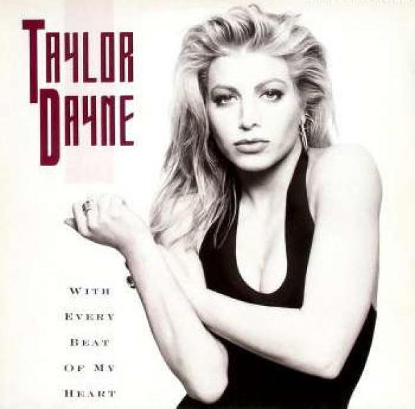 Taylor Dayne - With Every Beat Of My Heart