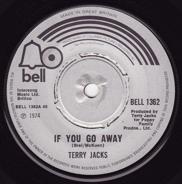 Terry Jacks - If You Go Away