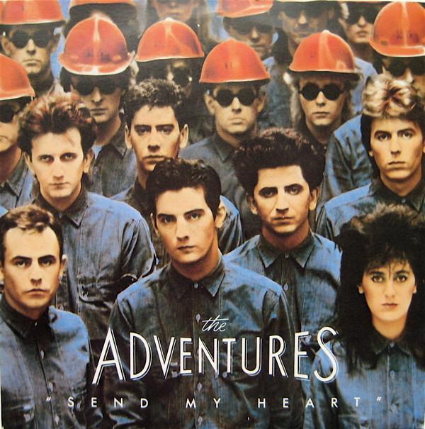 The Adventures - Send My Heart
