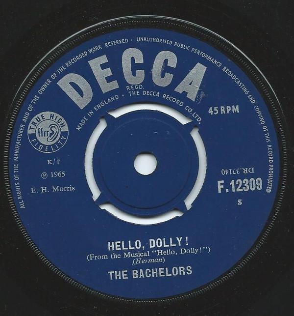 The Bachelors - Hello Dolly / There's No Room In My Heart
