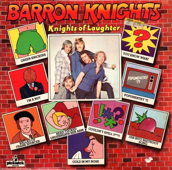 The Barron Knights - Knights Of Laughter
