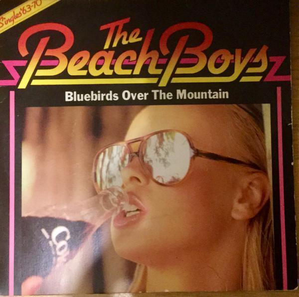 The Beach Boys - Bluebirds Over The Mountain