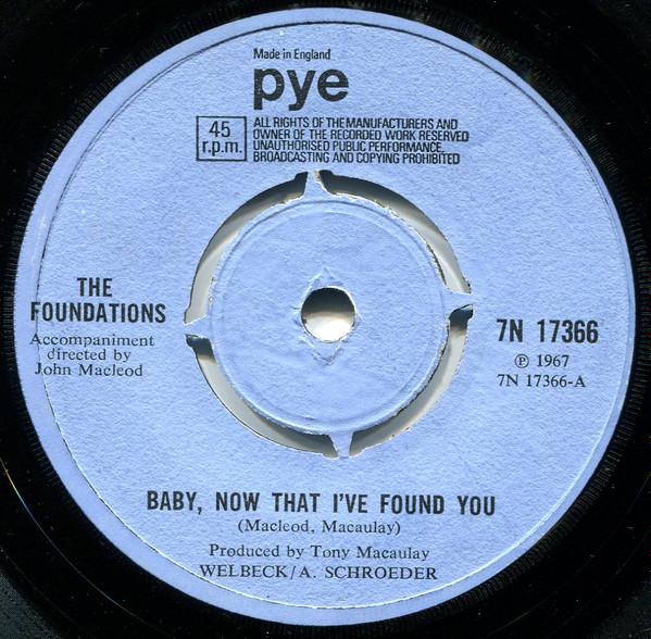 The Foundations - Baby, Now That I've Found You