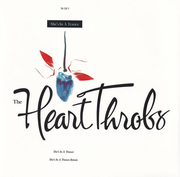 The Heart Throbs - She's In A Trance