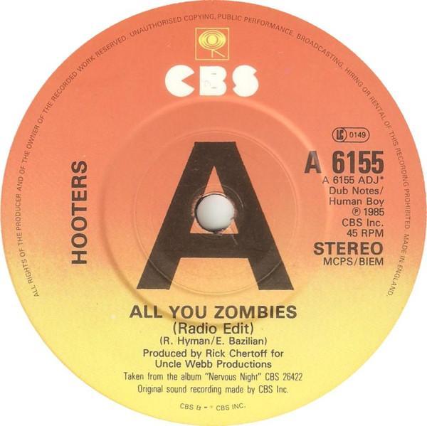 The Hooters - All You Zombies