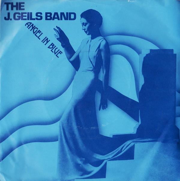 The J. Geils Band - Angel In Blue