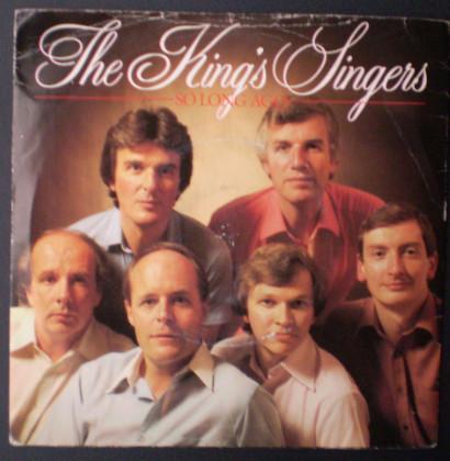 The King's Singers - So Long Ago