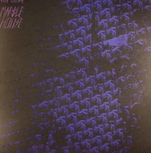 The Knife - Marble House