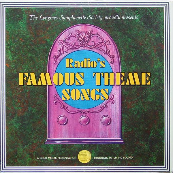 The Longines Symphonette - Radio's Famous Theme Songs