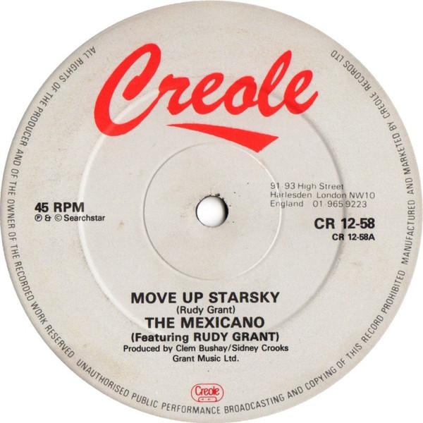 The Mexicano, Rudy Grant - Move Up Starsky