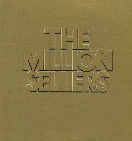  - The Million Sellers