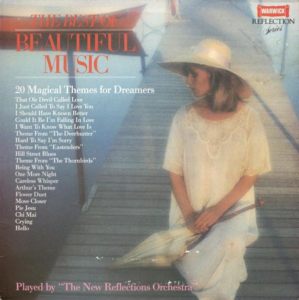 The New Reflections Orchestra - The Best Of Beautiful Music
