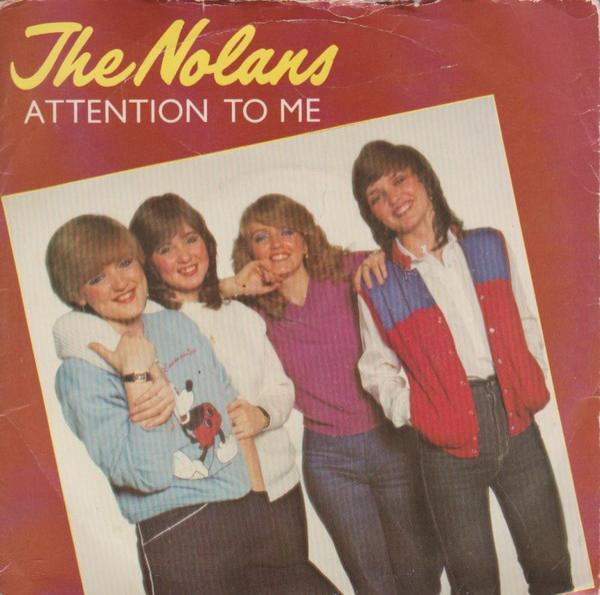 The Nolans - Attention To Me