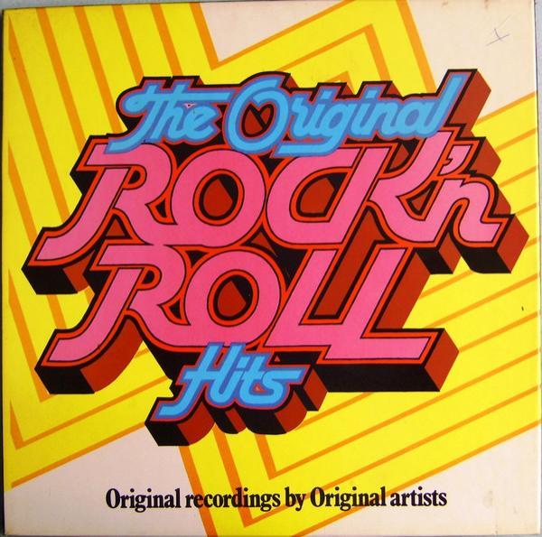  - The Original Rock 'N Roll Hits