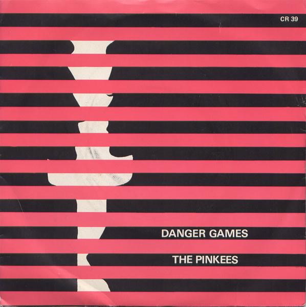 The Pinkees - Danger Games