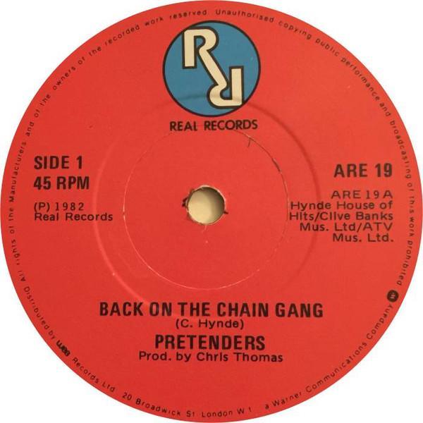 The Pretenders - Back On The Chain Gang / My City Was Gone